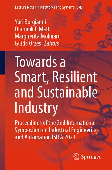 Towards a Smart, Resilient and Sustainable Industry