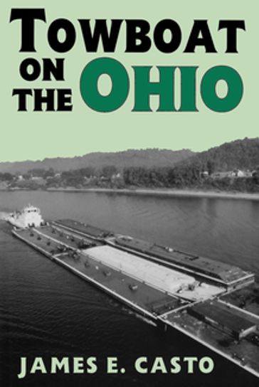 Towboat on the Ohio - James E. Casto