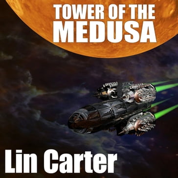 Tower of the Medusa - Lin Carter