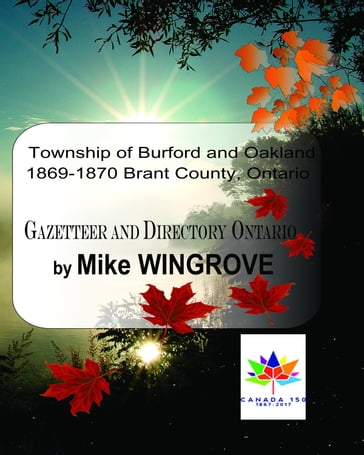 Township of Burford and Oakland 1869-1870 Brant County, Ontario - Mike Wingrove