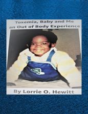 Toxemia, Baby and Me An Out of Body Experience