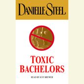 Toxic Bachelors