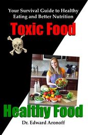 Toxic Food/Healthy Food