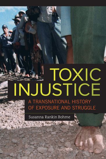 Toxic Injustice - Susanna Rankin Bohme