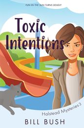 Toxic Intentions