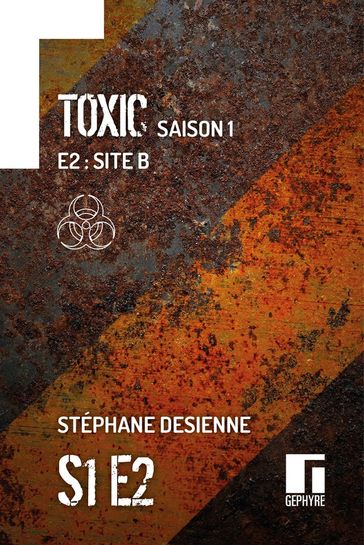 Toxic Saison 1 Épisode 2 - Stéphane Desienne