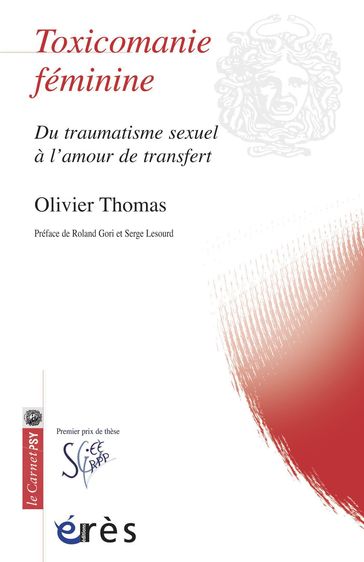 Toxicomanie féminine - Olivier Thomas