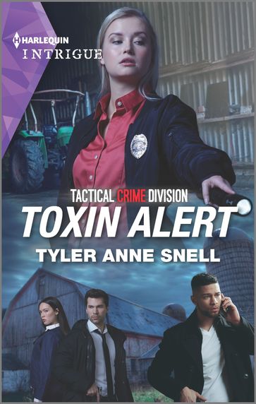 Toxin Alert - Tyler Anne Snell