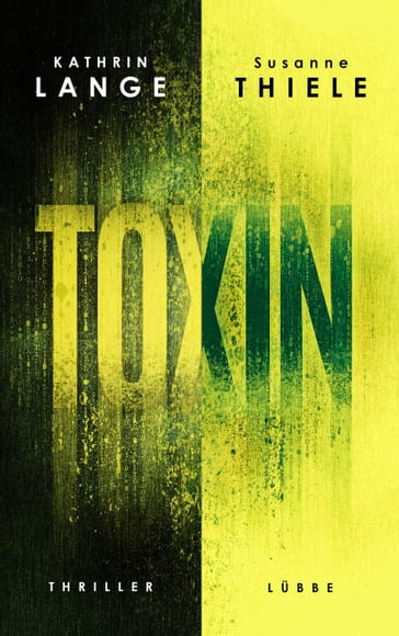 Toxin - Kathrin Lange - Susanne Thiele