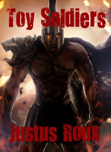 Toy Soldiers - Justus Roux