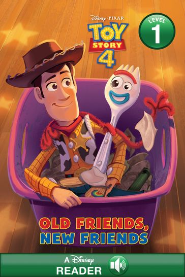 Toy Story 4 Old Friends, New Friends - Disney Book Group