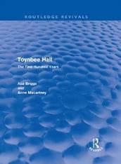 Toynbee Hall (Routledge Revivals)