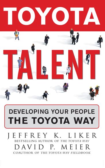 Toyota Talent (PB) - Jeffrey K. Liker - David Meier