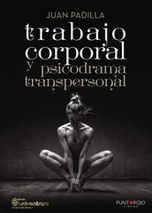 Trabajo corporal y psicodrama transpersonal