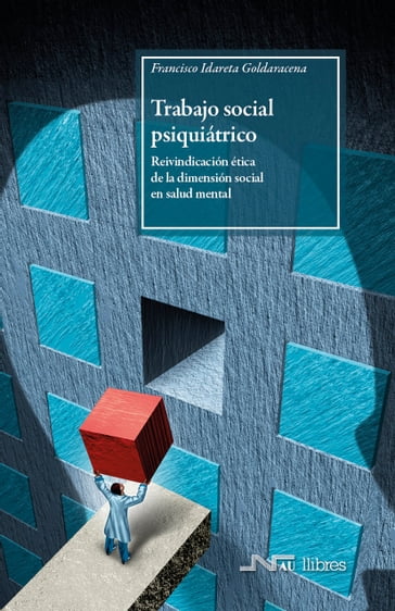 Trabajo social psiquiátrico - Francisco Idareta Goldaracena