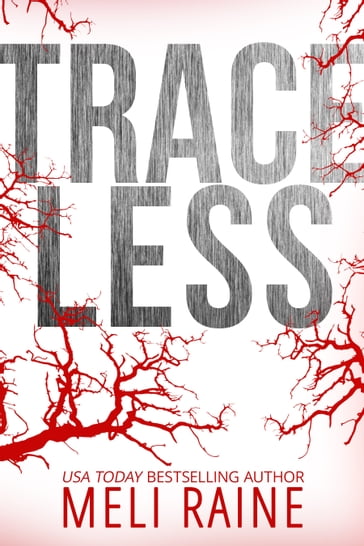 Traceless - Meli Raine