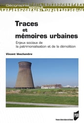 Traces et mémoires urbaines