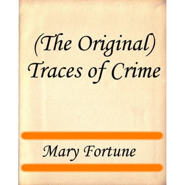 Traces of Crime - Mary Fortune