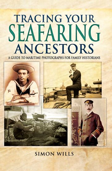 Tracing Your Seafaring Ancestors - Simon Wills