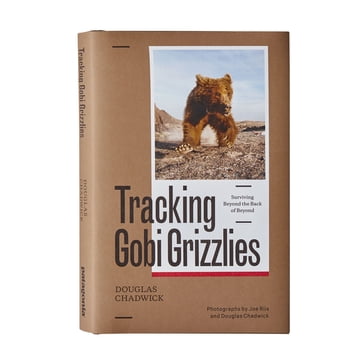 Tracking Gobi Grizzlies - Douglas Chadwick