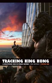 Tracking King Kong