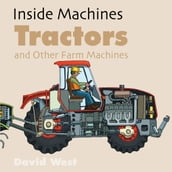 Tractors and Other Farm Machines