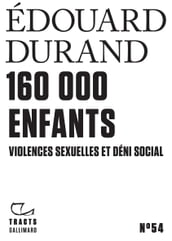 Tracts (N°54) - 160000 enfants. Violences sexuelles et déni social