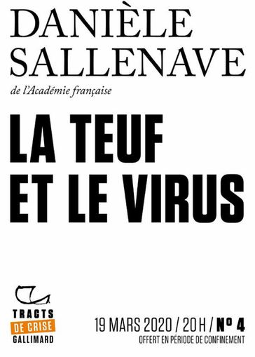 Tracts de Crise (N°04) - La teuf et le virus - Danièle Sallenave