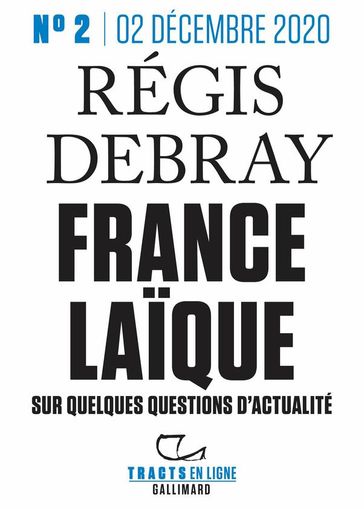 Tracts en ligne (n°02) - France laïque - Régis Debray