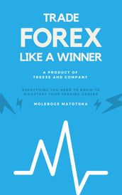 Trade Forex Like A Winner