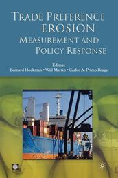 Trade Preference Erosion: Measurement And Policy Response