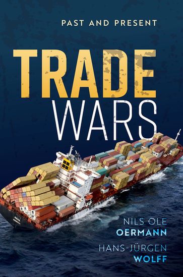 Trade Wars - Nils Ole Oermann - Hans-J?rgen Wolff