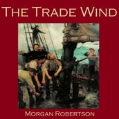 Trade Wind, The