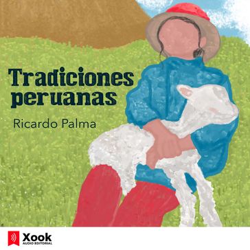 Tradiciones peruanas - Ricardo Palma