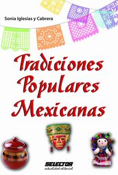 Tradiciones populares mexicanas