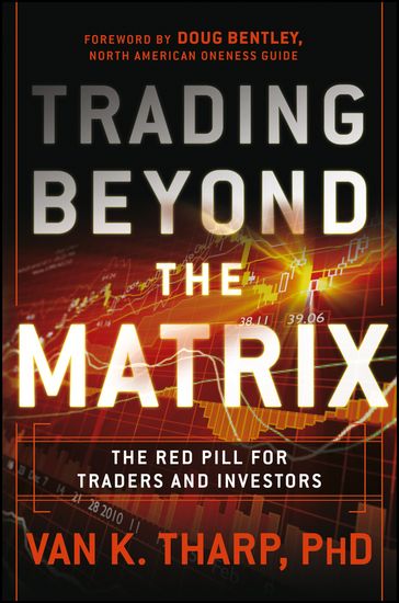 Trading Beyond the Matrix - Van K. Tharp