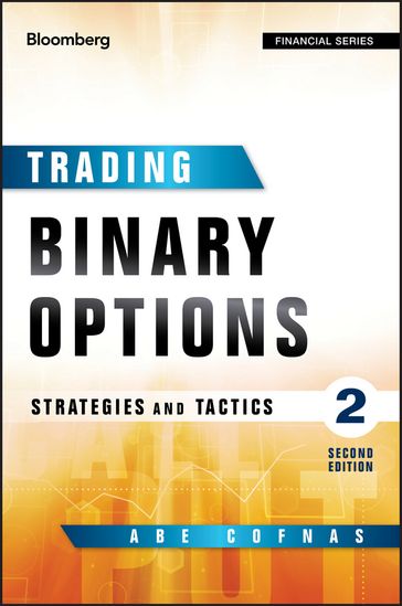 Trading Binary Options - Abe Cofnas