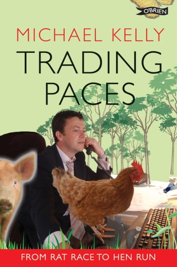 Trading Paces - Michael Kelly