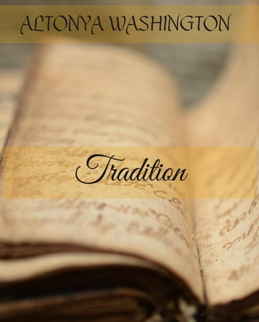 Tradition - AlTonya Washington