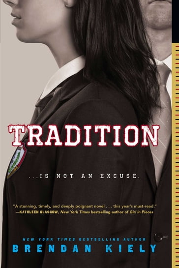 Tradition - Brendan Kiely