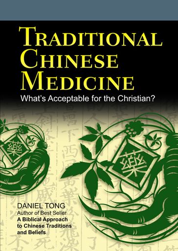 Traditional Chinese Medicine - Daniel Tong