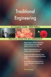 Traditional Engineering A Complete Guide - 2020 Edition