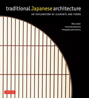 Traditional Japanese Architecture - Mira Locher