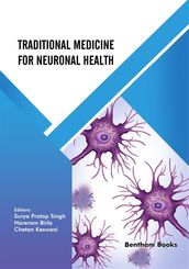 Traditional Medicine for Neuronal Health