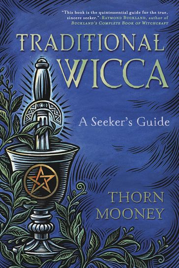 Traditional Wicca - Thorn Mooney