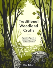 Traditional Woodland Crafts