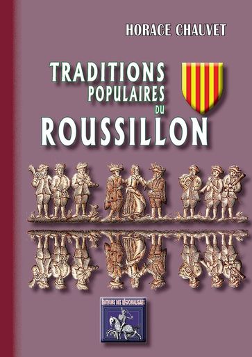 Traditions populaires du Roussillon - Horace Chauvet