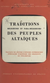 Traditions religieuses et para-religieuses des peuples altaïques