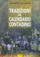 Tradizioni nel calendario contadino