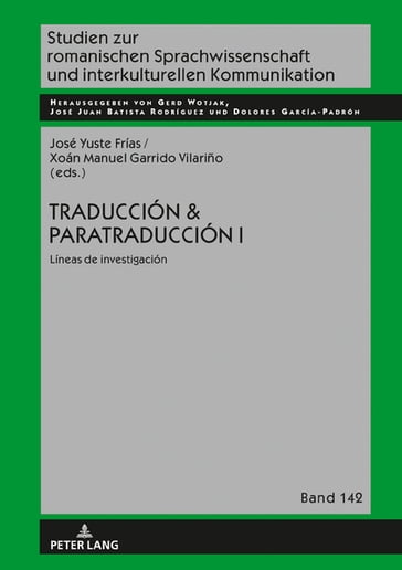 Traducción & Paratraducción I - Gerd Wotjak - José Yuste Frías - Xoan Manuel Garrido Vilariño